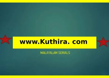Kuthira.com: Top Malayalam Movies and TV serial networks