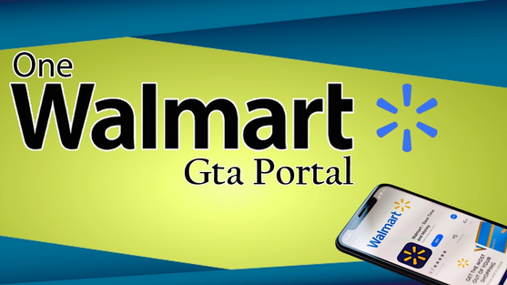 Walmart GTA Portal